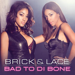 Bad To Di Bone