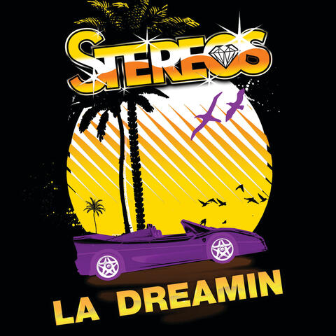 LA Dreamin