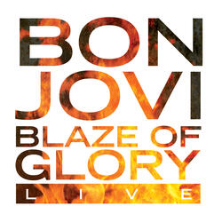 Blaze Of Glory