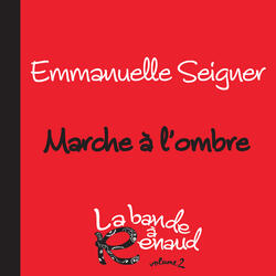 Marche à l’ombre