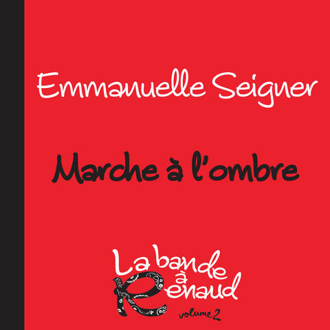 Marche A L'Ombre