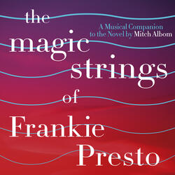 An Excerpt from The Magic Strings of Frankie Presto Audiobook