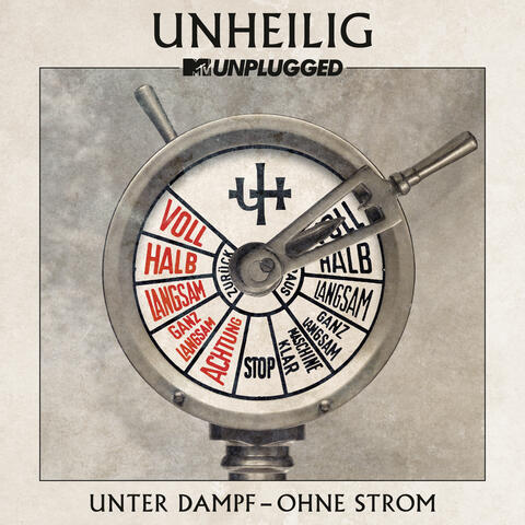 MTV Unplugged "Unter Dampf – Ohne Strom"