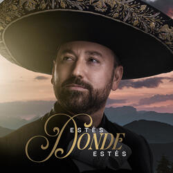 Estés Donde Estés