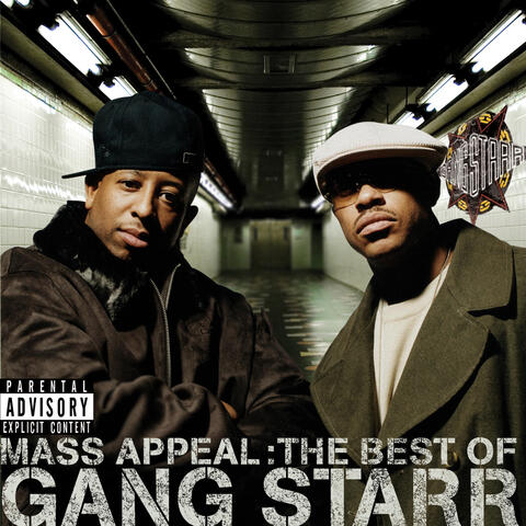 Mass Appeal: The Best Of Gang Starr