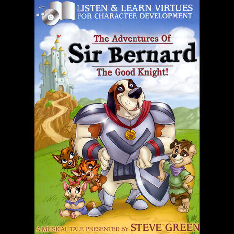 Sir Bernard The Good Knight!