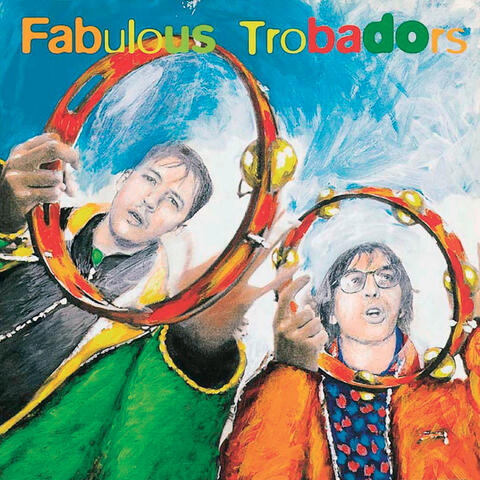 Fabulous Trobadors