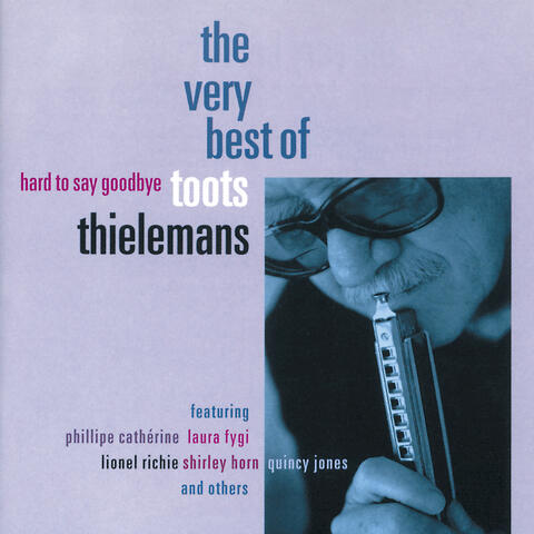 Toots Thielemans & Mike Del Ferro