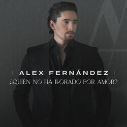 ¿Quién No Ha Llorado Por Amor?