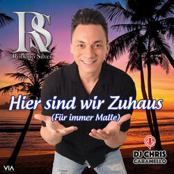 Hier sind wir Zuhaus (Für immer Malle)