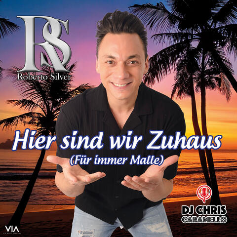 Hier sind wir Zuhaus (Für immer Malle)