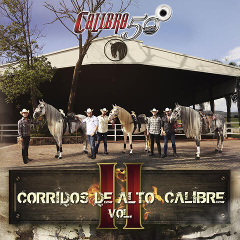 Corridos De Alto Calibre