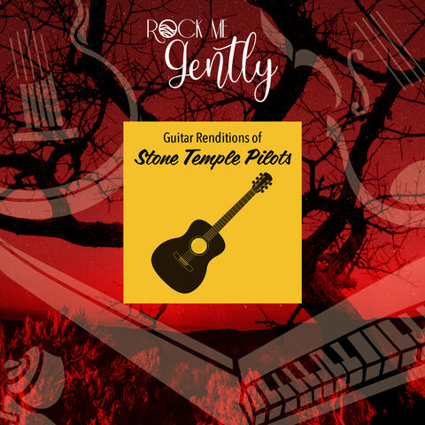 Guitar Renditions Of Stone Temple Pilots
