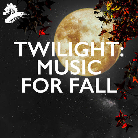 Twilight: Music For Fall