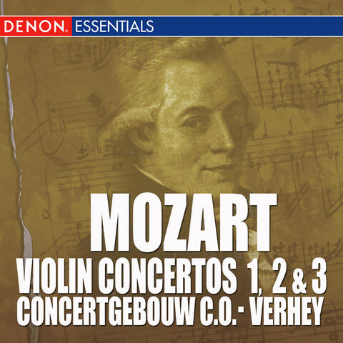 Mozart: Violin Concertos Nos. 1, 2 & 3