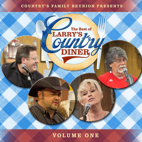 The Best Of Larry’s Country Diner