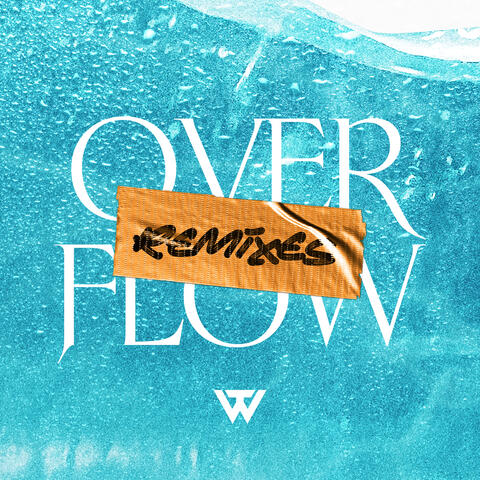 Overflow Remixes