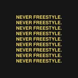 Never Freestyle