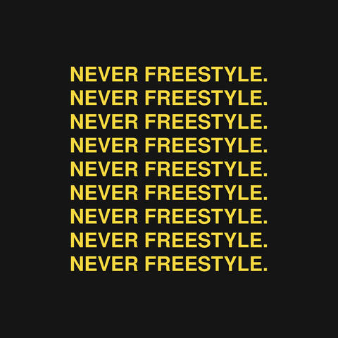 Never Freestyle