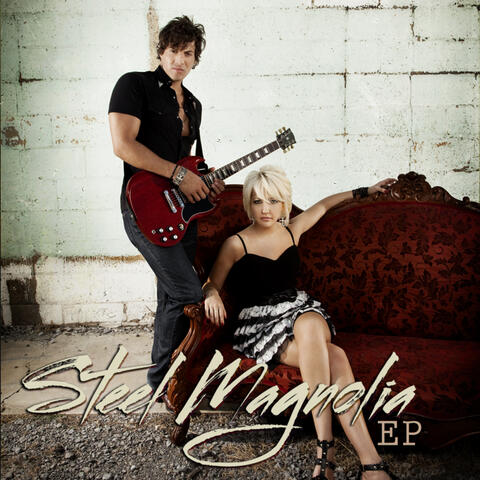 Steel Magnolia EP
