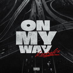 On My Way