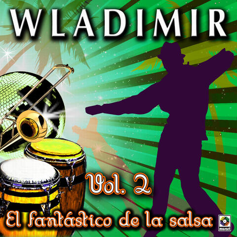 El Fantástico De La Salsa, Vol. 2