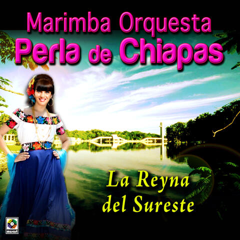 La Reyna Del Sureste