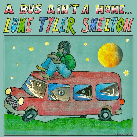 A Bus Ain't A Home
