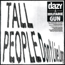 Tall People Don't Live Long