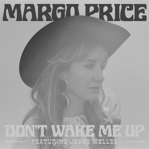 Don't Wake Me Up