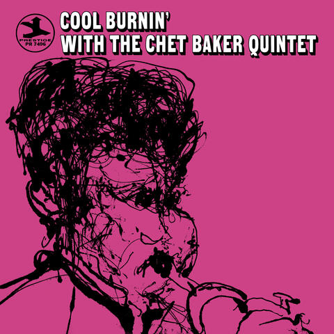 Cool Burnin' With The Chet Baker Quintet