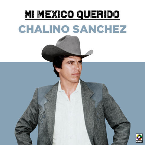 Mi Mexico Querido