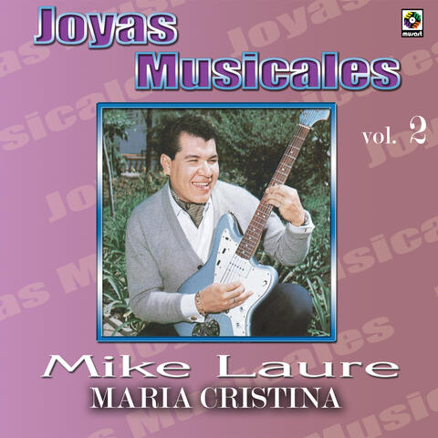 Joyas Musicales, Vol. 2: María Cristina