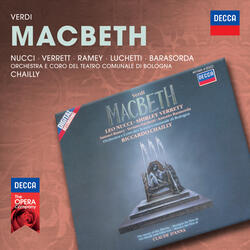Verdi: Macbeth - Revised version 1865 - Act 1: Scena e Cavatina: "Nel dì della vittoria io le incontrai"