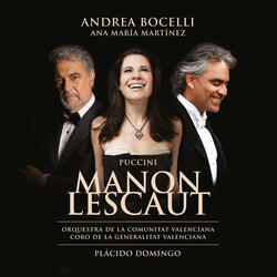 Puccini: Manon Lescaut / Act 4: "Tutta su me ti posa"
