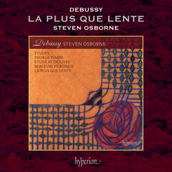 Debussy: La plus que lente, CD 128