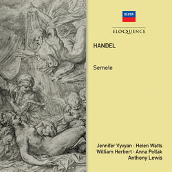 Handel: Semele, HWV 58, Act 1: Again auspicious flashes rise