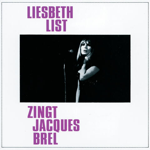 Liesbeth List Zingt Jaques Brel