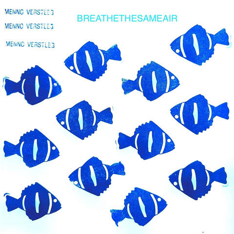 Breathe The Same Air