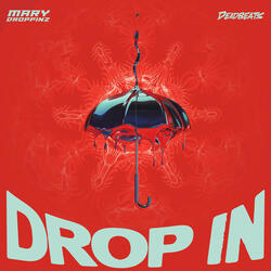 Drop In