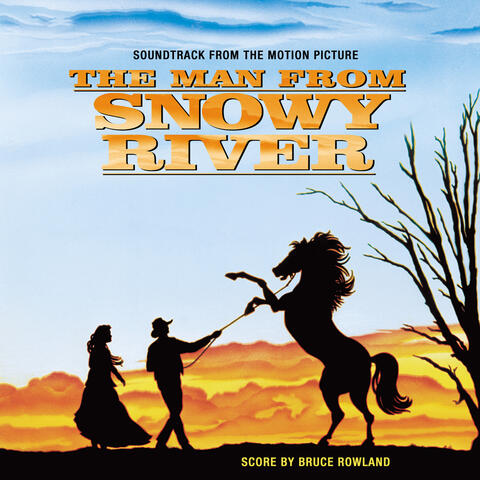 The Man from Snowy River