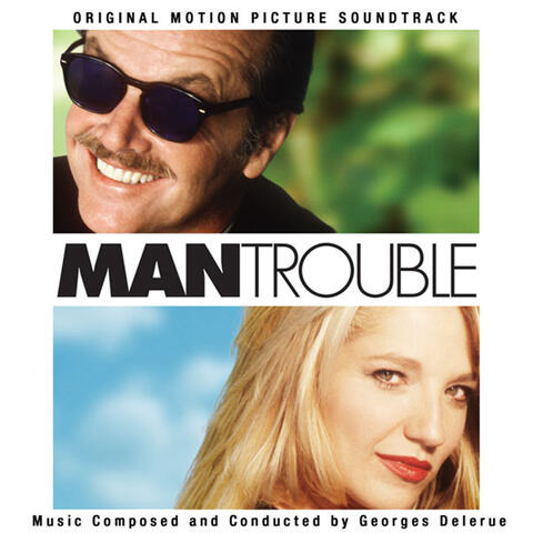 Man Trouble