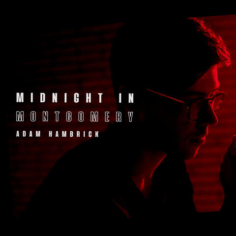 Midnight in Montgomery