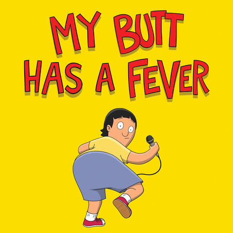My Butt Has a Fever