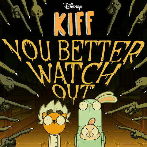 You Better Watch Out