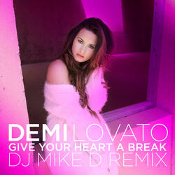 Give Your Heart A Break