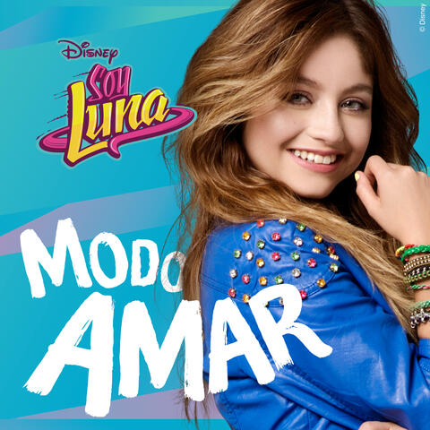 Soy Luna - Modo Amar