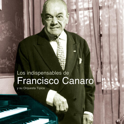 Francisco Canaro Y Su Orquesta Tipica & Nelly Omar