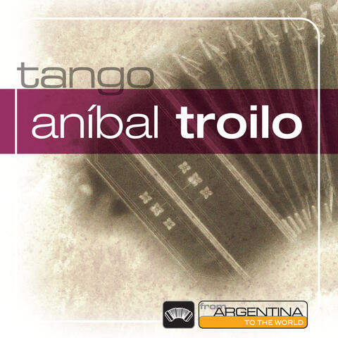 Anibal Troilo/Angel Cardenas