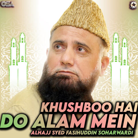 Khushboo Hai Do Alam Mein